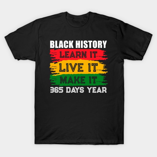 Black History Month T-Shirt by For the culture tees